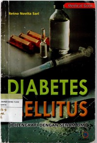 Image of DIABETES MELLITUS : Dilengkap Dengan Senam DM