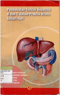 Image of Pendekatan Terkini Hepatitis B dan C dalam Praktik Klinis Sehari-hari
