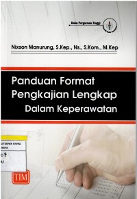 Image of Panduan Format Pengkajian Lengkap Dalam Keperawatan