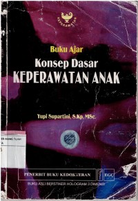 Image of Buku Ajar : Konsep Dasar  Keperawatan Anak