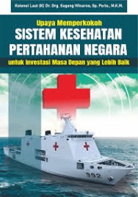 Image of Sistem Kesehatan Pertahanan Negara