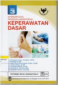 Image of Ketrampilan & Prosedur Laboratorium ; Keperawatan Dasar