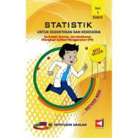Image of Statistik : Untuk Kedokteran dan Kesehatan