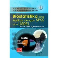 Image of Biostatistika lanjut Aplikasi dengan SPSS dan LISREL : Pada Ilmu Kperawatan