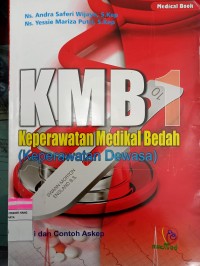 Image of Keperawatan Medikal Bedah 1 ; Keperawatan Dewasa, Teori dan Contoh Askep