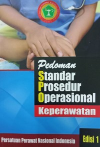 Image of Pedoman Standar Prosedur Operasional Keperawatan