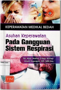 Image of Asuhan Keperawatan pada Gangguan Sistem Respirasi