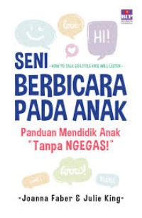 Image of Seni Berbicara Pada Anak 'Tanpa Ngegas'