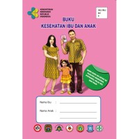 Image of Buku KIA Kesehatan Ibu dan Anak