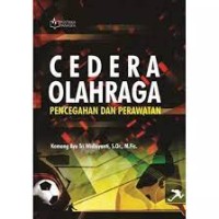 Image of Cedera Olahraga : Pencegahan Dan Perawatan