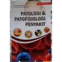 Image of Patologi  & Patofisiologi Penyakit