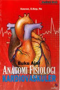 Image of Buku Ajar Anatomi Fisiologi Kardiovaskuler