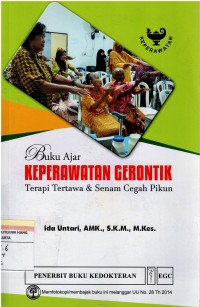 Image of Buku Ajar Keperawatan Gerontik : terapi tertawa & senam cegah pikun