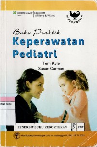 Image of Buku Praktik  : Keperawatan Pediatri