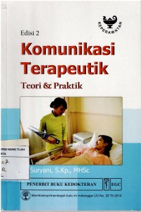 Image of Komunikasi Terapeutik ; Teori & Praktik