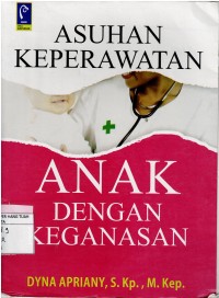 Image of Asuhan Keperawatan Anak Dengan Keganasan