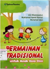 Image of Permainan Tradisonal : Untuk  Anak Usia Dini