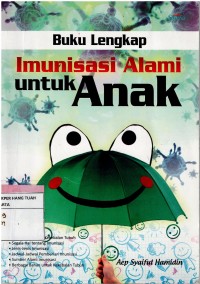 Image of Buku Lengkap Imunisasi Alam untuk Anak
