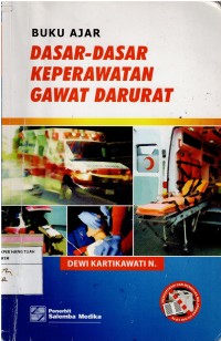 Image of Buku Dasar-Dasar Keperawatan Gawat Darurat