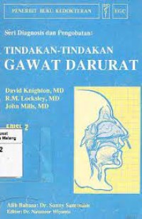 Image of Seri Diagnosis Dan Pengobatan Tindakan Tindakan Gawat Darurat