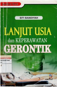 Image of Lanjut Usia dan Keperawatan Gerontik