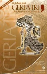 Image of Geriatrik : Ilmu Kesehatan Usia Lanjut