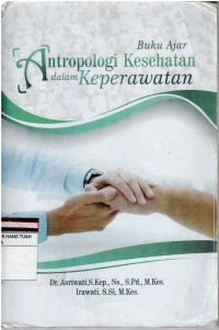 Image of Buku Ajar  Antropologi Kesehatan dalam Keperawatan