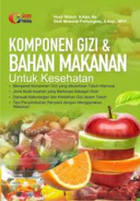 Image of Komponen Gizi & Bahan Makanan untuk kesehatan