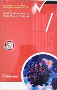 Image of Asuhan Keperawatan pada Pasien Terinfeksi HIV/AIDS
