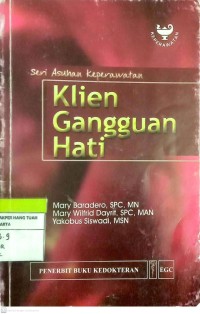 Image of Klien Gangguan Hati ; Seri Asuhan Keperawatan