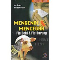 Image of Mengenal & Mencegah Flu Babi & Flu Burung