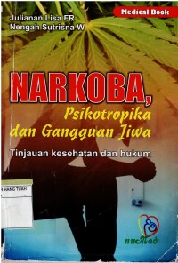 Image of NARKOBA, Psikotropika dan Gangguan Jiwa