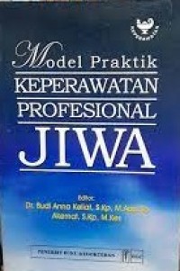 Image of Model Praktik Keperawatan Profesional Jiwa
