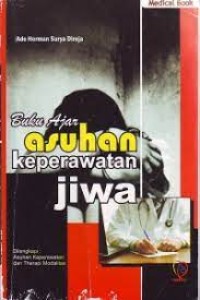 Image of Buku Ajar : Asuhan Keperawatan Jiwa