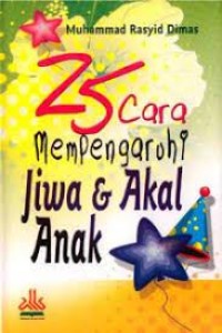 Image of 25 Cara Memperngaruhi Jiwa & Akal Anak