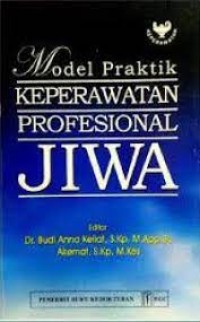 Image of Model Praktik Keperawatan Profesional Jiwa (foto copy)