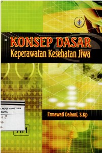 Image of Konsep Dasar : Keperawatan Kesehatan Jiwa