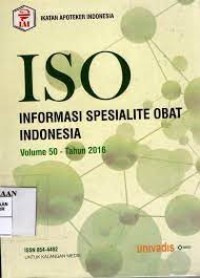 Image of ISO : Informasi Spesialite Obat Indonesia Volume 50 -Tahun 2016