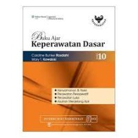 Image of Buku Ajar Keperawatan Dasar : Kenyamanan Nyeri, Perawatan Prioperatif, Perawatan Luka, Asuhan Menjelang Ajal  edisi 10