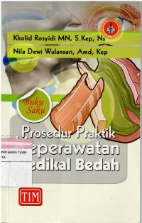 Image of Buku Ajar Prosedur Praktik Keperawatan Medikal Bedah