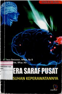 Image of Cedera Saraf Pusat : Asuhan Keperawatannya