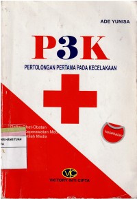 Image of P3K : Pertolongan Pertama Pada Kecelakaan