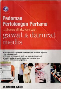 Image of Pedoman Pertolongan Pertama yang harus dilakukan saat Gawat & Daruratan Medis