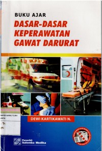 Image of Buku Ajar Dasar-Dasar Keperawatan Gawat Daruratan