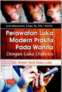 Image of Perawatan Luka Modern Praktis Pada Wanita  Dengan Luka Diabetes