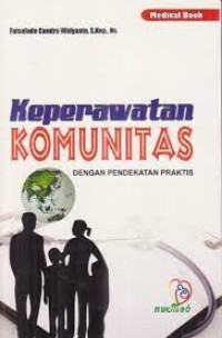 Image of Keperawatan Komunitas  Dengan Pendekatan Praktis