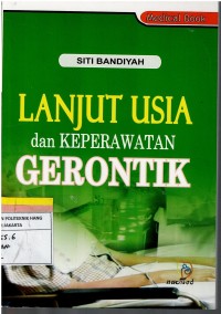 Image of Lanjut Usia dan Keperawatan Gerontik