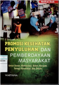 Image of Promosi Kesehatan Penyuluhan , dan Pemberdayaan Masyarakat