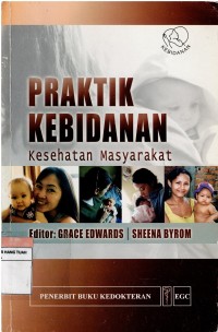 Image of Praktik Kebidanan : Kesehatan Masyarakat