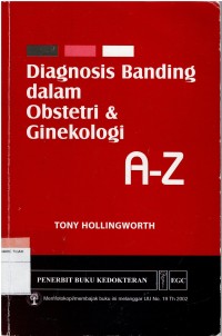 Image of Diagnosis Banding dalam Obstetri & Ginekologi A-Z